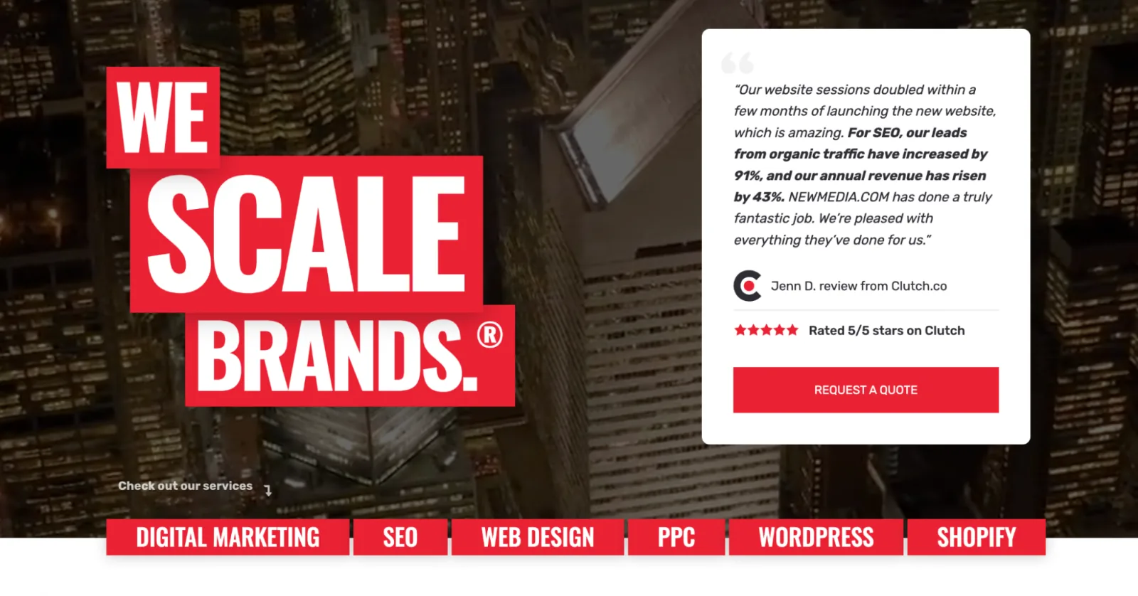 NEWMEDIA.COM homepage with the We Scale Brands headline, a Clutch review quote, and service tabs for SEO, web design, PPC, WordPress, and Shopify