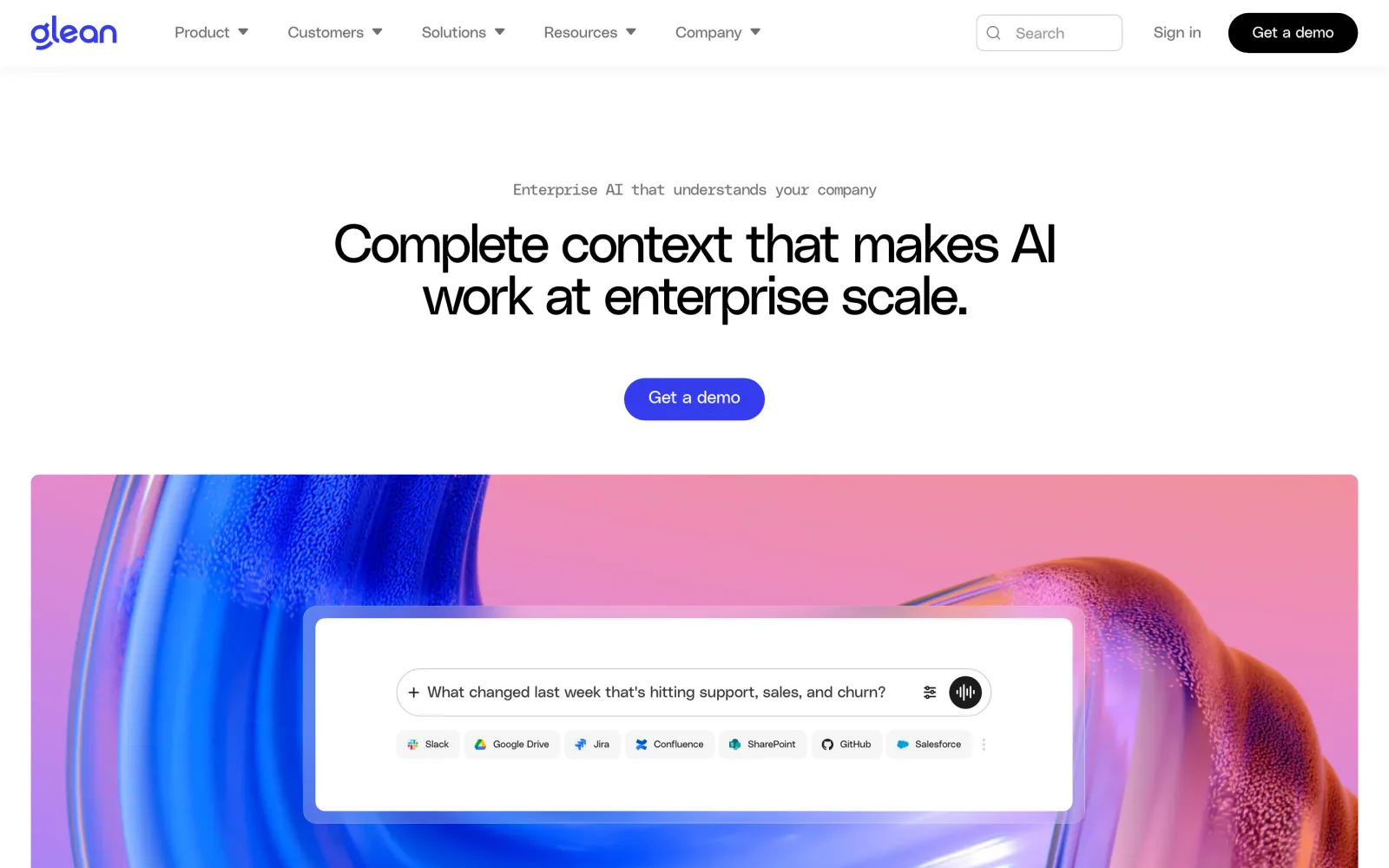Glean homepage with the headline Complete context that makes AI work at enterprise scale and a search box above Slack, Google Drive, Jira, Confluence, SharePoint, GitHub and Salesforce connector chips