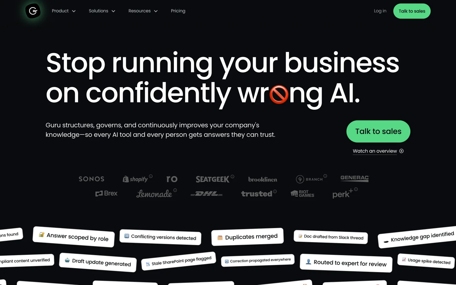 Guru homepage headline Stop running your business on confidently wrong AI, above agent activity chips such as Stale SharePoint page flagged and Duplicates merged