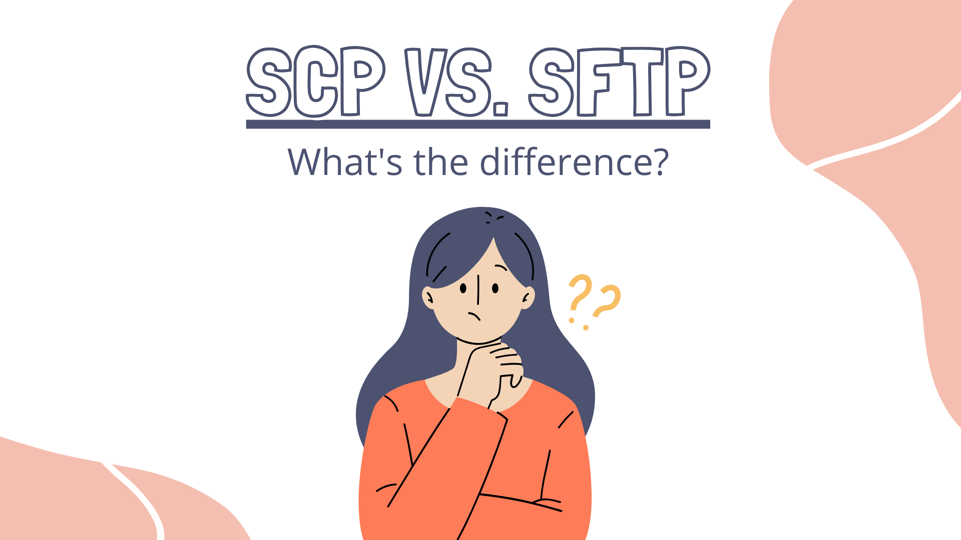 SCP vs SFTP