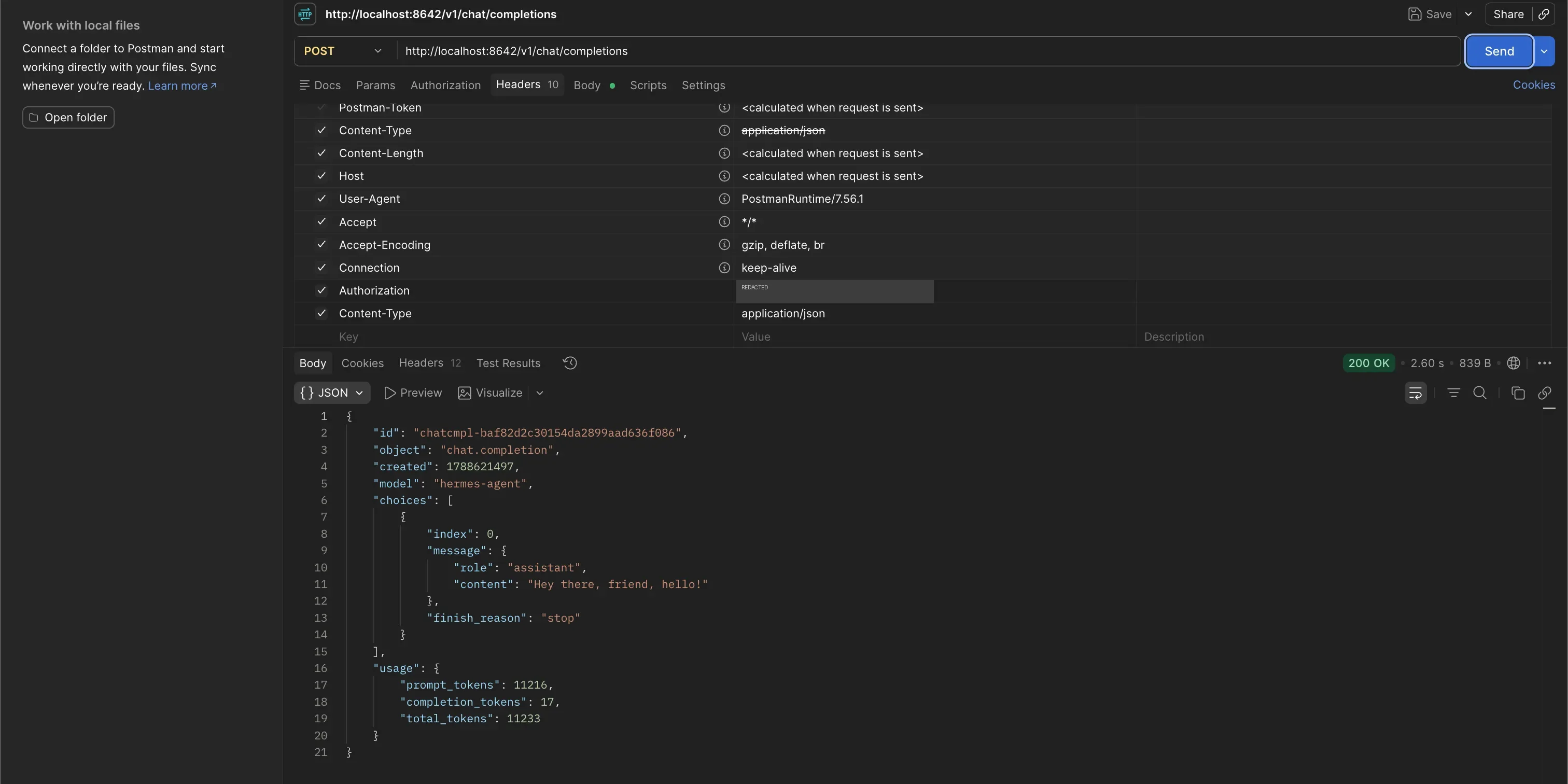A POST to http://localhost:8642/v1/chat/completions returning 200 OK with a chat.completion response from hermes-agent